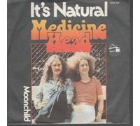 MEDICINE HEAD - IT'S NATURAL 7 INCH (7" VINYL 45) GERMAN BARN 1976