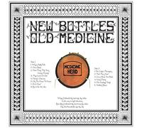 Medicine Head - New Bottles Old Medicine [Vinilo]