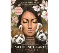 Medicine Heart Oracle - Pocket Panda Edition: Nourishing Transfusions of Medicinal Grace