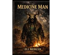 Medicine Man