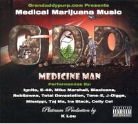 Medicine Man by Grandaddy Purp / DJ Ignite (2010-03-16)