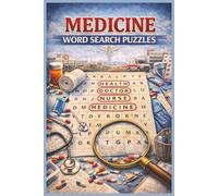 Medicine Word Search: | 60 Puzzles Featuring 720 Medical & Healthcare Terms | Anatomy, Pharmacy, Treatments & More | Large Print | 6 x 9 Inches |