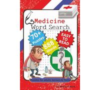 Medicine Word Search: 70+ Search Puzzles with Easy to Read Print about Healthcare, doctors and hospital , For Anxiety Relief and relaxation | 6x9 inches, 111 p