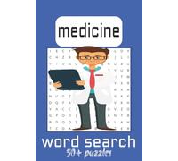 medicine word search book: word searches with easy to read print about the medical field , medical equipment , and terms | 6x9 inches , 110 pages | 50+ puzzles | solutions included.