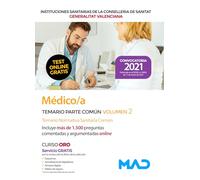 Médico/a de las Instituciones Sanitarias de la Conselleria de Sanitat de la Generalitat Valenciana. Temario parte común volumen 2 Temario Normativa Sanitaria Común