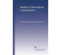 Medico-Chirurgical transactions: Volume 2