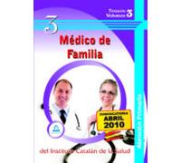 Médico De Familia De Atención Primaria Del Instituto Catalán De La Salud. Temario Volumen Iii