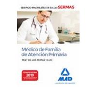 Médico de Familia de Atención Primaria del Servicio Madrileño de Salud. Test de los Temas 1 a 20