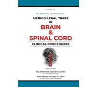 MEDICO-LEGAL TRAPS IN BRAIN & SPINAL CORD | CLINICAL PROCEDURES (MEDICO-LEGAL SERIES)