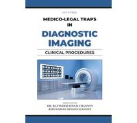 MEDICO-LEGAL TRAPS IN DIAGNOSTIC IMAGING | CLINICAL PROCEDURES (MEDICO-LEGAL SERIES)