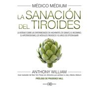 Medico Medium: La Sanacion Del Tiroides