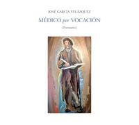 MÉDICO POR VOCACIÓN (BIOGRAFIA)