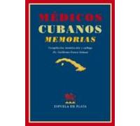 Medicos Cubanos Memorias