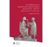 Médicos En Las Inscripciones Latinas De Italia Los (siglos Ii A.c .-ii