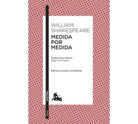 Medida por medida | William Shakespeare, Ángel-luis Pujante