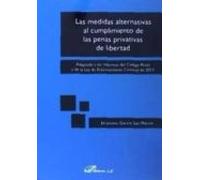 Medidas Alternativas Al Cumplimiento De Las Penas Privativas De L Iber