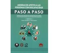 Medidas De Apoyo A Las Personas Con Discapacidad. Paso A Pas Análisis