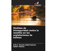 Medidas de bioseguridad contra la mastitis en las explotaciones de búfalas
