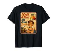 Medidor de ira Retro Divertido con Texto en inglés I Could Be Meaner But Jesus Said No Funny Camiseta