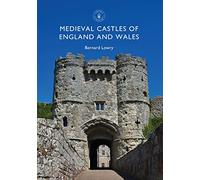 Medieval Castles of England and Wales: 837 (Shire Library)