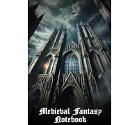 Medieval Fantasy Notebook: Cathedral Under Thunder - 120-Page Lined: A Gothic Writing Journal with Dramatic Architecture and Stormy Skies