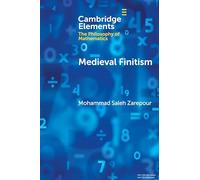 Medieval Finitism (Elements in the Philosophy of Mathematics)