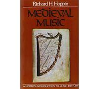 Medieval Music: 0 (The Norton Introduction to Music History)