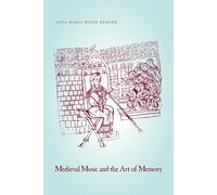 Medieval Music and the Art of Memory