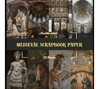 Medieval Scrapbook Paper Book - Double-Sided Sheets | 8 Vintage Medieval Designs | 8.5" x 8.5" Decorative Craft Paper for Scrapbooking, Junk Journals, ... Card Making, Origami, Collage & Mixed Media