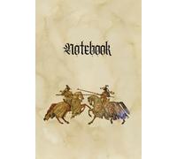 Medieval Scribe's Notebook: Lined Journal with Hand-Drawn Knight and Middle Age Illustrations & Latin Quotes to Inspire Your Writing and Journaling