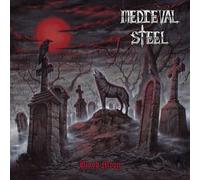 Medieval Steel - Blood Moon