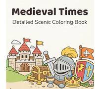 Medieval Times Coloring Book