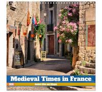 Medieval Times in France - Ancient Cities and Villages (Wall Calendar 2026 12" x 24" / 30 x 60 cm (open)) CALVENDO 12 Month Wall Calendar