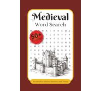 Medieval Word Search Book: Word Searches with Easy to Read Print about Medieval, Feudal, Gothic and More | 6x9 inches, 110 pages | 50+ Puzzles … Gift for Vacations, Holidays and Relaxation
