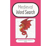 Medieval Word Search: Fun and Educational Medieval-Themed Puzzles for Kids, Teens, and Adults | 6x9 inches, 110 pages | 55 Engaging Word Finds Featuring Castles, Knights, History, and Legends