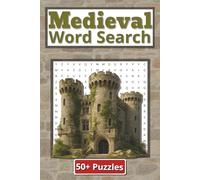 Medieval Word Search Puzzle Book: Medieval Word Search Puzzles for Fantasy Lovers | 6 x 9 inches | 110 Pages | 50 Plus Puzzles | Gift for teens and adults