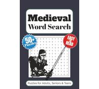 Medieval Word Search Puzzle Book: Word Searches with Easy to Read Print About Castles, Knights, Kingdomes and More | 6x9 inches 110 pages | 50+ Puzzles … Gift for vacations, Holidays and Free Times