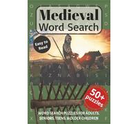 Medieval Word Search Puzzle Book: Word searches with easy to read print about Medieval, Gothic, Ancient Times and More. 6x9 inches, 110 pages. 50+ ... for Vacations, Holidays and Leisure Times.