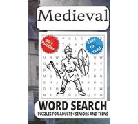 Medieval Word Search puzzle book: Word Searches with Easy to Read Print about Medieval, Gothic and Middle Ages and More | 6x9 inches, 111 pages | 50 + Puzzles... Gift for Vacations, Holidays, and Free Times.