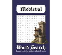 Medieval Word Search Puzzle Book: Word Searches with Easy to Read print about Medieval, Middle Ages, Castles and more | 6x9 inches, 110 pages | 50+ Puzzles | Memory Exercise, Pastime