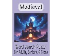 Medieval word search puzzle: Word search with easy to read print about Medieval Times, Kings, Queens, Knights and more... 6x9 inches 110 pages 50+ ... vacations, holidays, birthdays, & free times