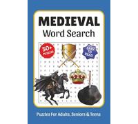 Medieval Word Search: Word Searches with Easy to Read Print about Medieval, Knights, Castles and More, 6x9,110 pages, Solutions Included, Gift for Vacations, Holidays, and Free Times