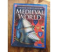 Medieval World (Usborne World History)