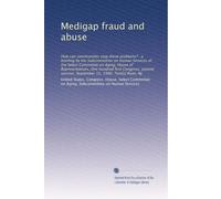Medigap fraud and abuse: How can communities stop these problems? : a briefing by the Subcommittee on Human Services of the Select Committee on Aging, ... session, September 15, 1990, Tom[s] River, NJ