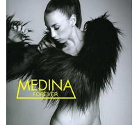 Medina - Forever