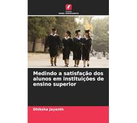 Medindo a satisfação dos alunos em instituições de ensino superior