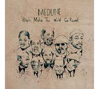 Medine - People Make The World Go Round
