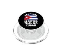 Medio Cubano es Mejor Que ningún Orgullo Cubano Divertido PopSockets PopGrip para MagSafe