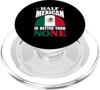 Medio Mexicano es Mejor Que Ninguno México Roots Heritage PopSockets PopGrip para MagSafe