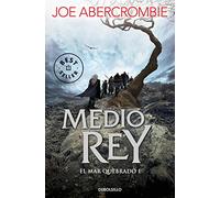 Medio rey (El mar Quebrado 1) (Best Seller)